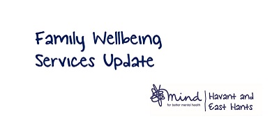 Family Wellbeing Service Update